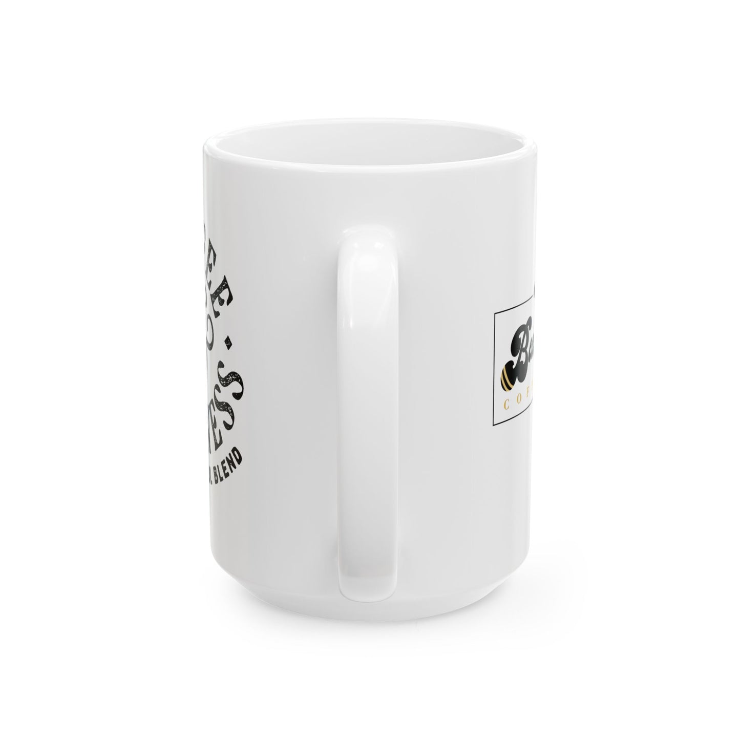 Bee's Knees Logo/Coffee & Kindness Ceramic Mug, (11oz, 15oz)