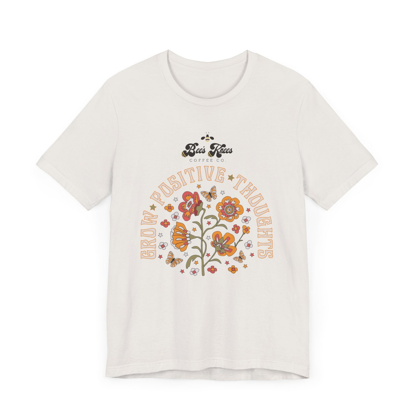 Bee's Knees Positive Thoughts Tee - Unisex Short Sleeve T-Shirt for Mindfulness and Inspiration
