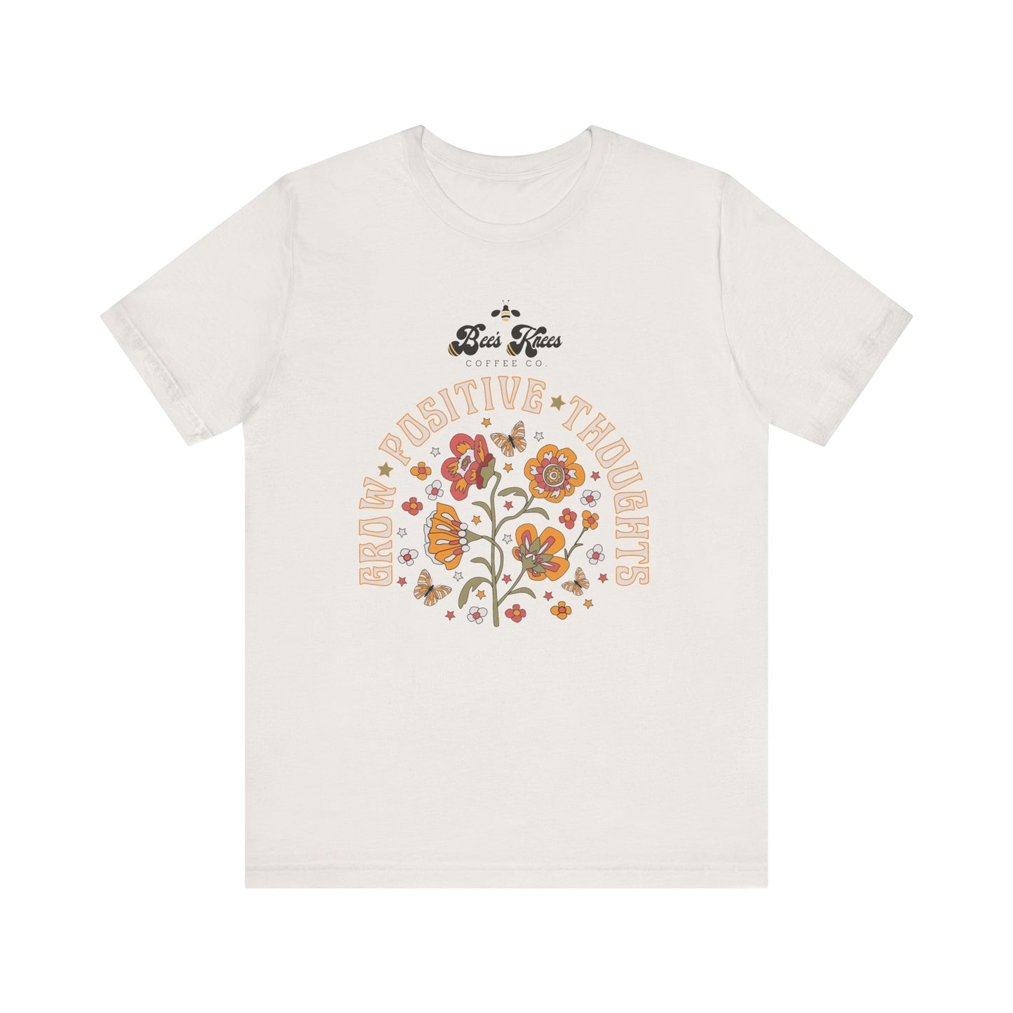 Bee's Knees Positive Thoughts Tee - Unisex Short Sleeve T-Shirt for Mindfulness and Inspiration