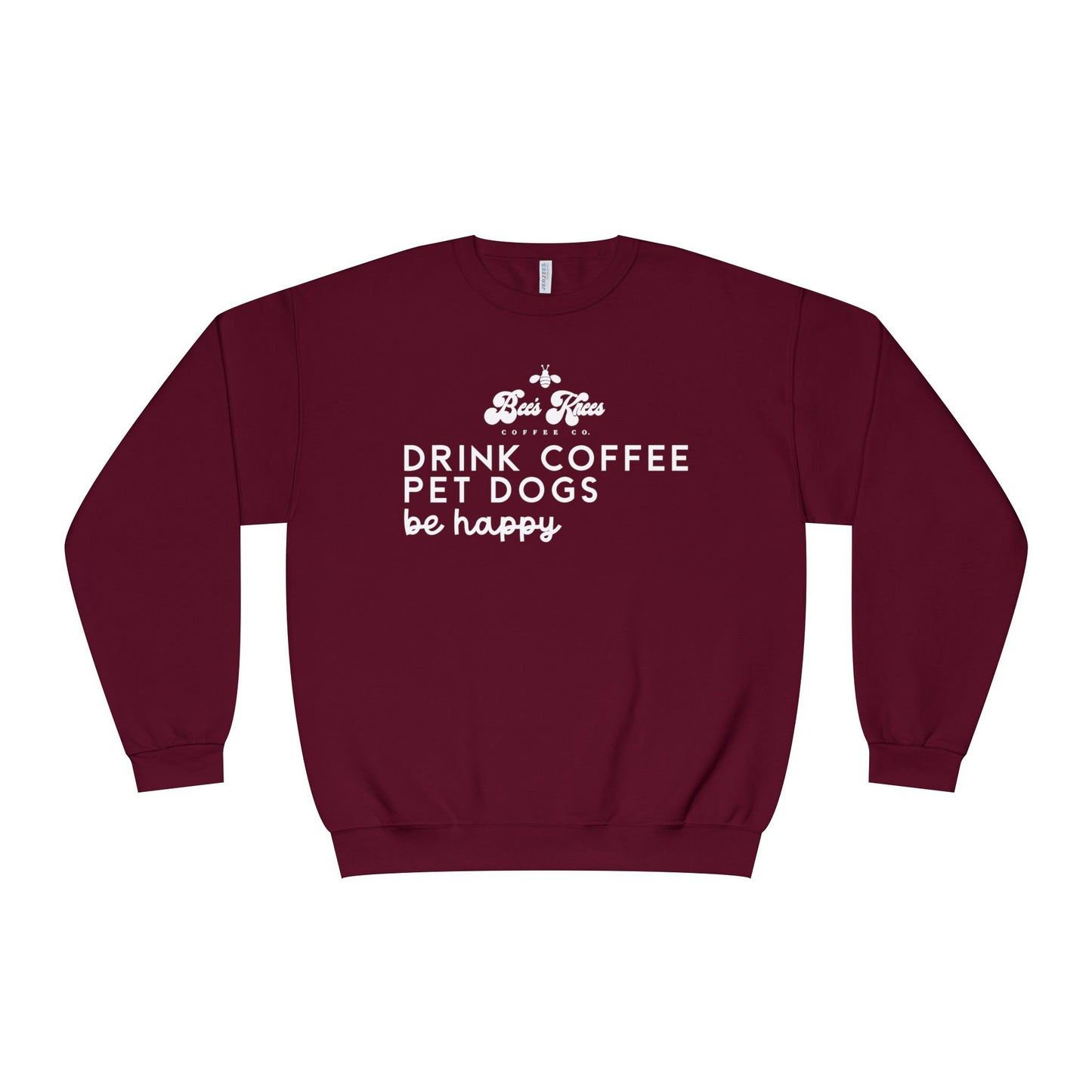 Bee's Knees logo/Drink Coffee, Pet Dogs Unisex NuBlend® Crewneck Sweatshirt