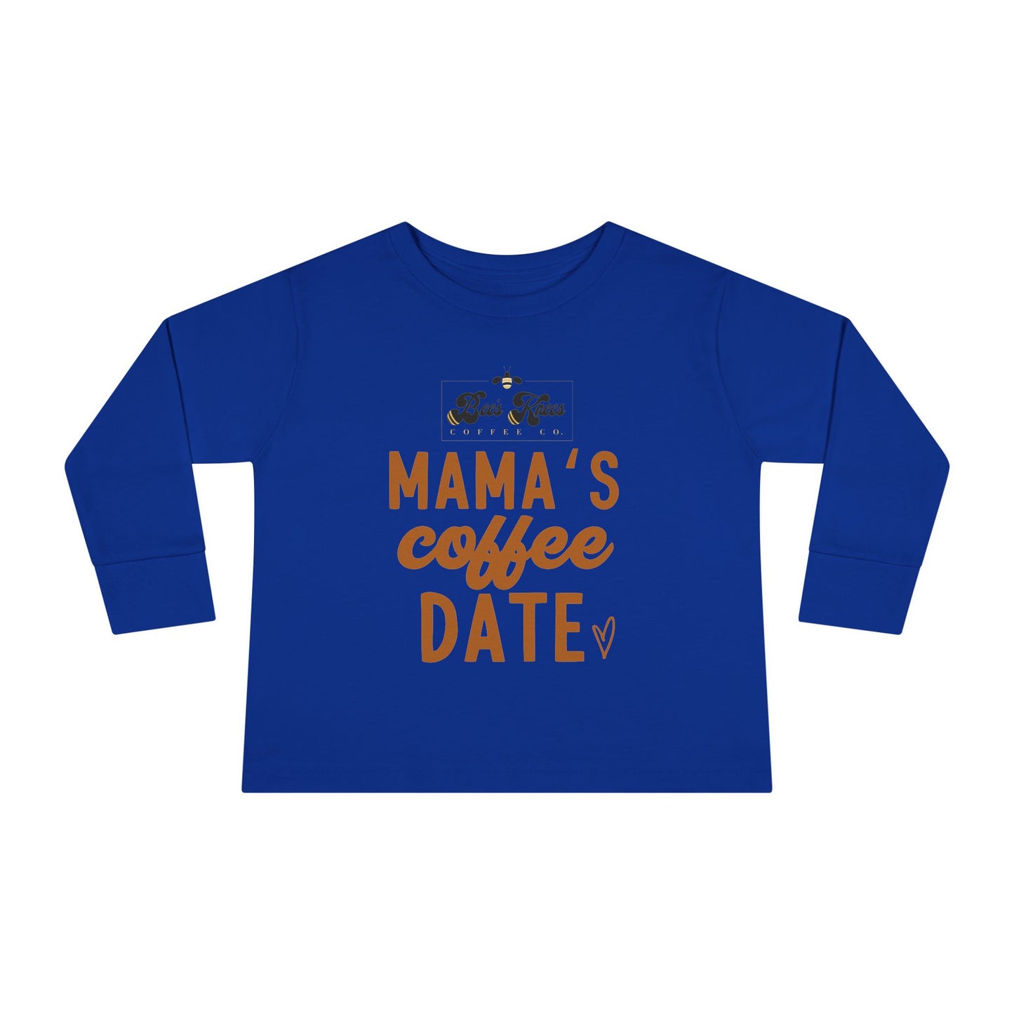 Mama's Bee's Knees Coffee Date Toddler Long Sleeve Tee