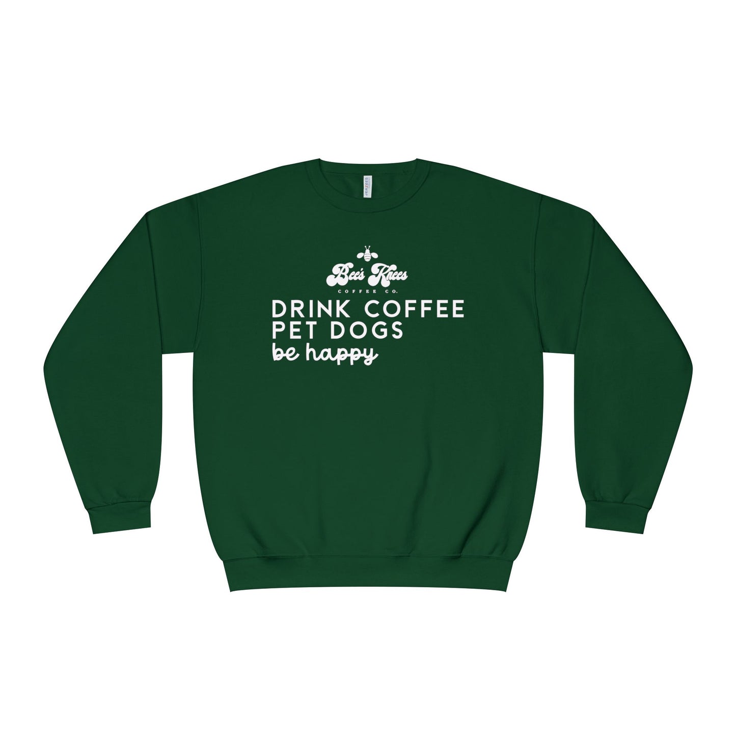 Bee's Knees logo/Drink Coffee, Pet Dogs Unisex NuBlend® Crewneck Sweatshirt