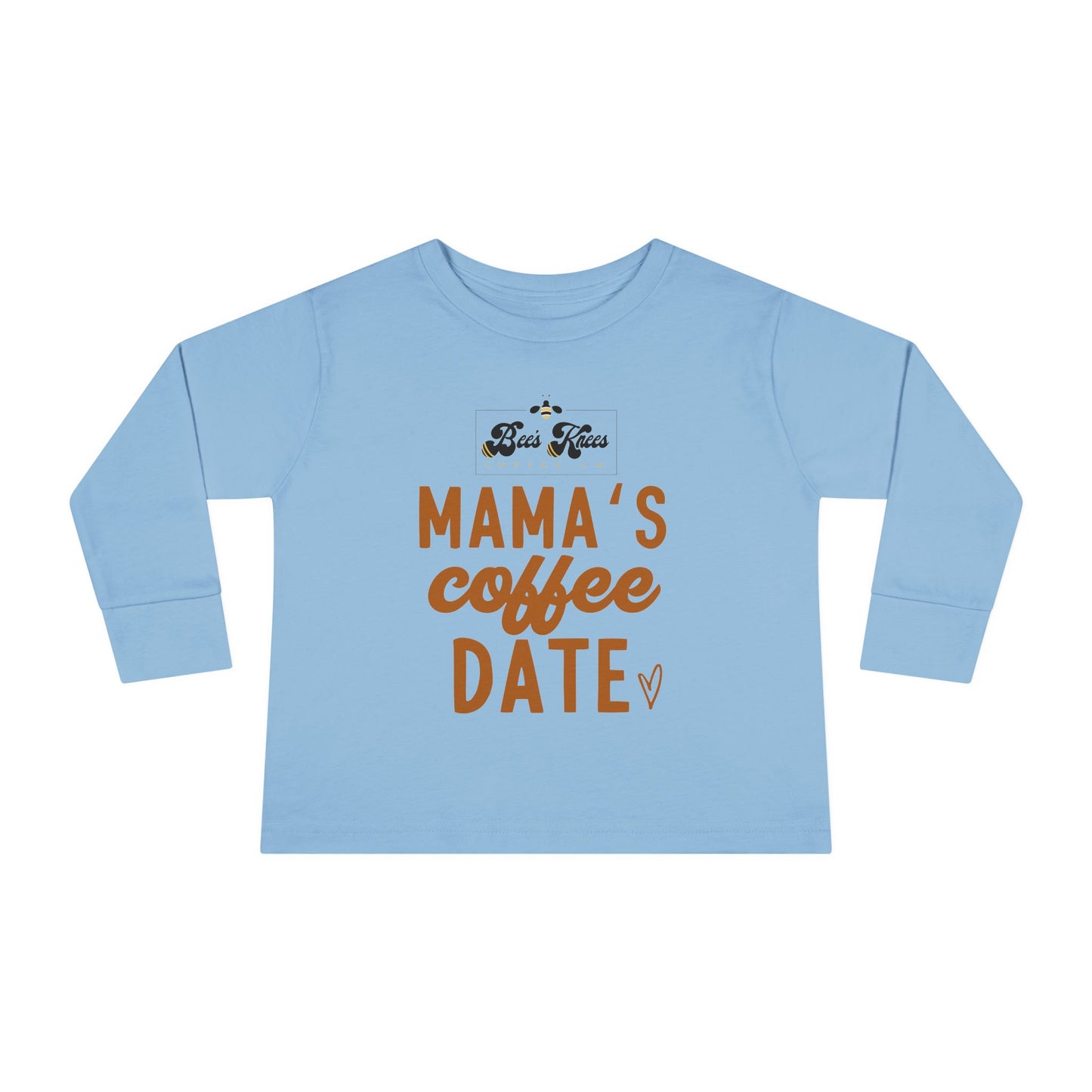 Mama's Bee's Knees Coffee Date Toddler Long Sleeve Tee