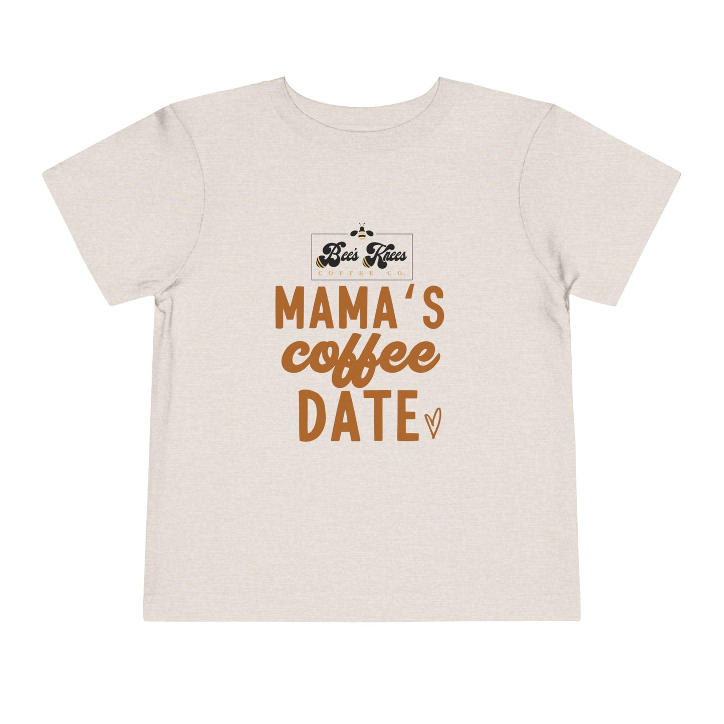 Mama's Bee's Knees Coffee Date Toddler Short Sleeve Tee