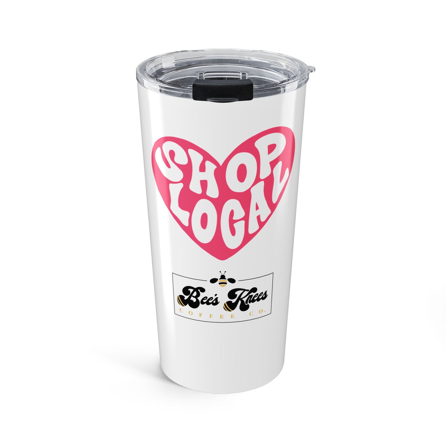 White Shop Local/Bee's Knees Tumbler 20oz