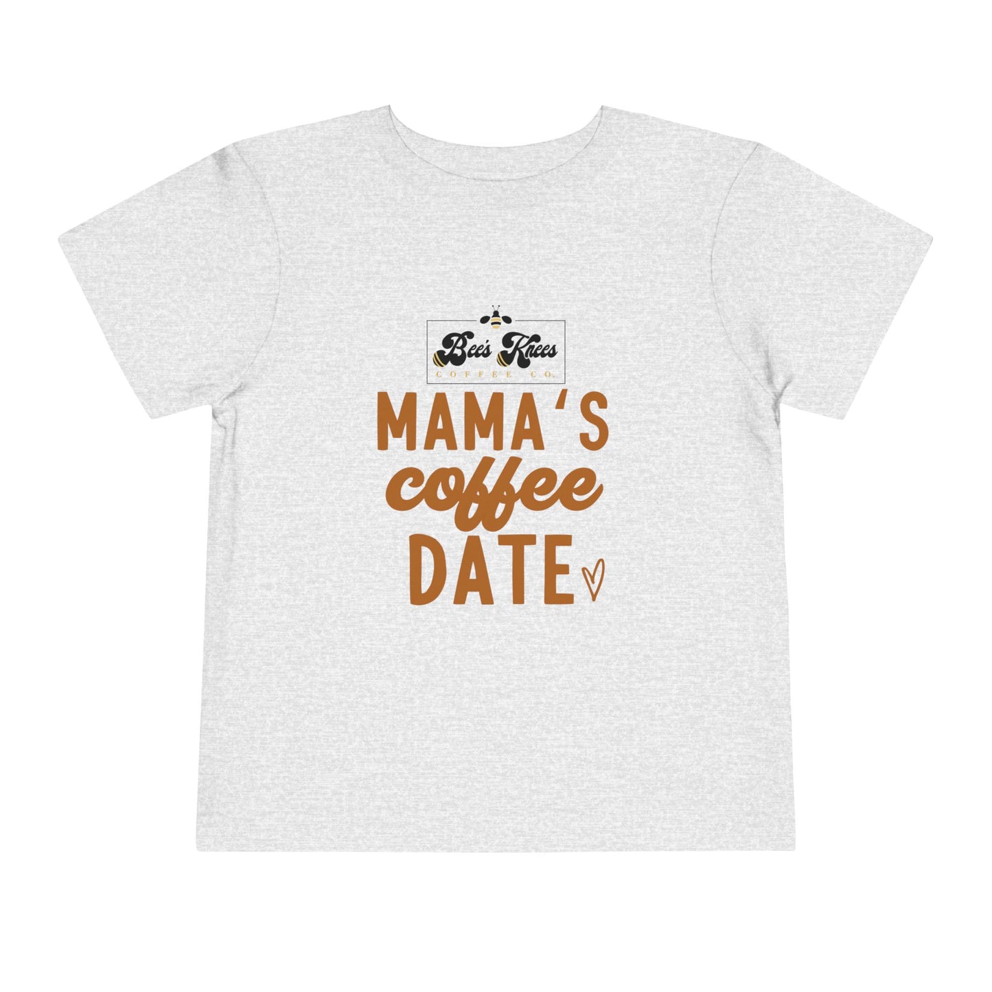 Mama's Bee's Knees Coffee Date Toddler Short Sleeve Tee
