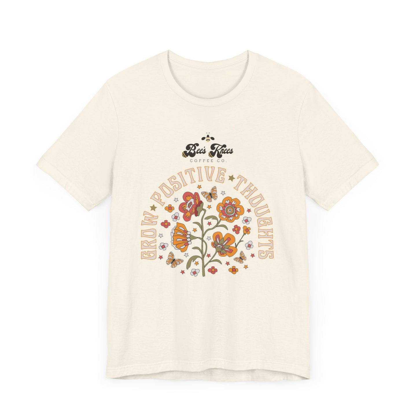 Bee's Knees Positive Thoughts Tee - Unisex Short Sleeve T-Shirt for Mindfulness and Inspiration