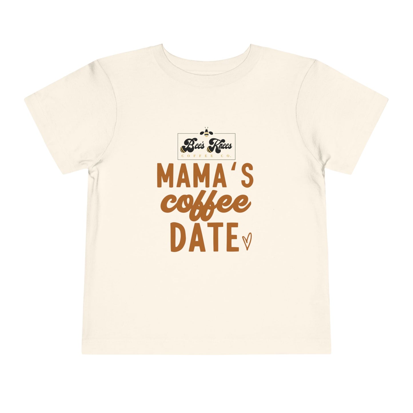 Mama's Bee's Knees Coffee Date Toddler Short Sleeve Tee