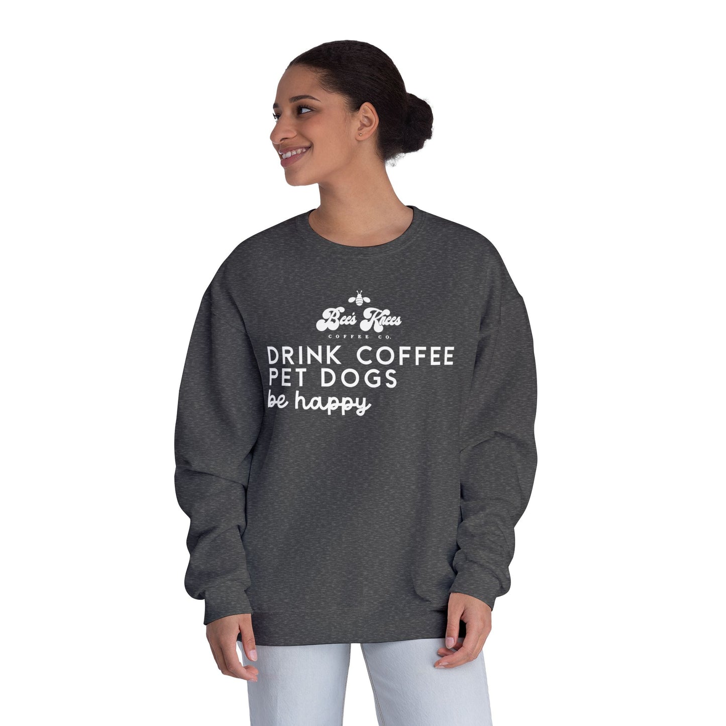 Bee's Knees logo/Drink Coffee, Pet Dogs Unisex NuBlend® Crewneck Sweatshirt